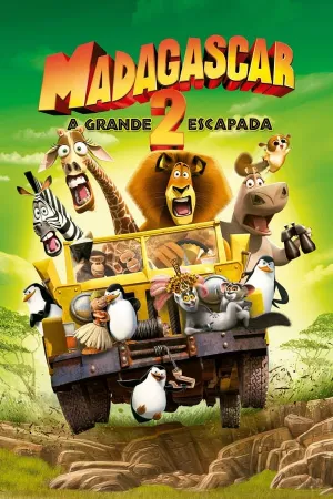 Poster Madagascar 2: A Grande Escapada