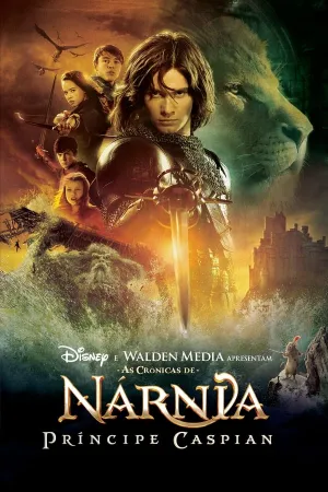 Poster As Crônicas de Nárnia: Príncipe Caspian