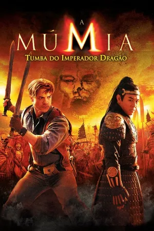 Poster A Múmia - Tumba do Imperador Dragão