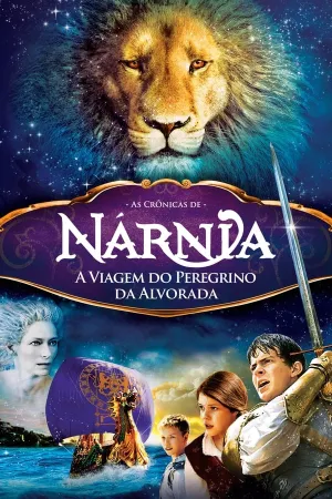 Poster As Crônicas de Nárnia: A Viagem do Peregrino da Alvorada