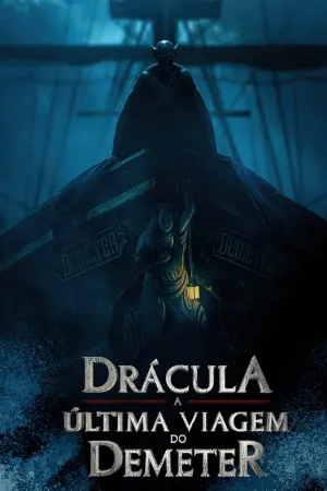 Poster Drácula: A Última Viagem do Deméter