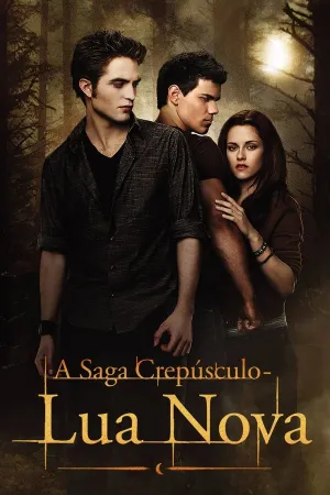 Poster A Saga Crepúsculo: Lua Nova