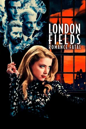 Poster London Fields: Romance Fatal