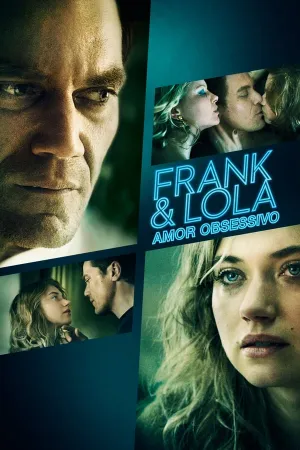 Poster Frank & Lola - Amor Obsessivo