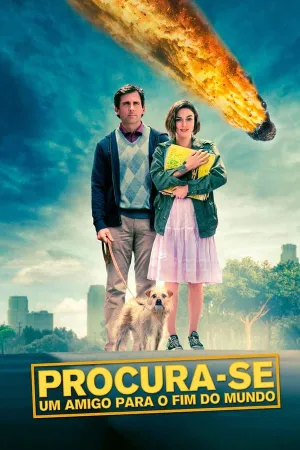 Poster Procura-se um Amigo para o Fim do Mundo