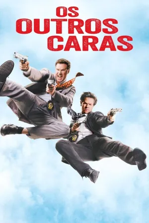Poster Os Outros Caras