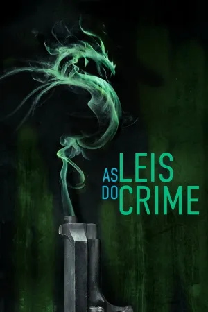 Poster As Leis do Crime
