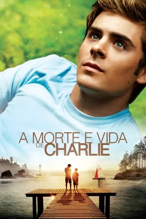 Poster A Morte e Vida de Charlie