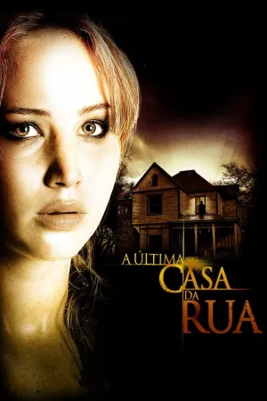 Poster A Última Casa da Rua