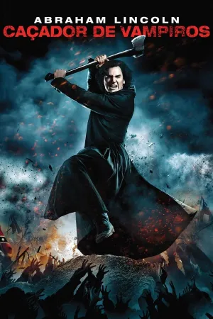 Poster Abraham Lincoln: Caçador de Vampiros