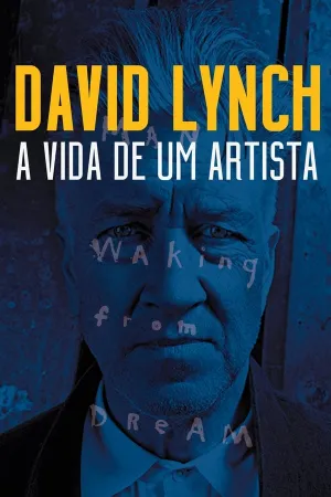 Poster David Lynch: A Vida de um Artista