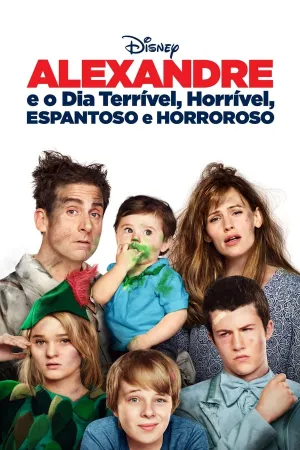 Poster Alexandre e o Dia Terrível, Horrível, Espantoso e Horroroso
