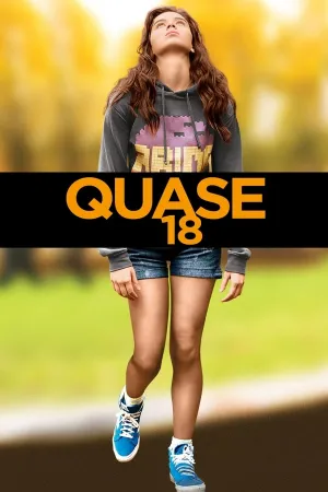 Poster Quase 18