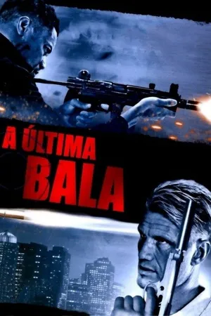 Poster A Última Bala