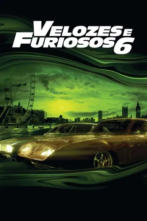 Poster Velozes & Furiosos 6