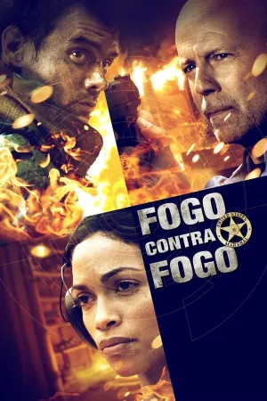 Poster Fogo Contra Fogo