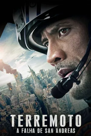 Poster Terremoto: A Falha de San Andreas