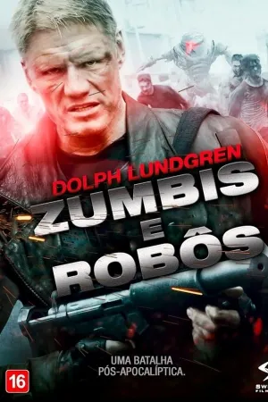 Poster Zumbis e Robôs
