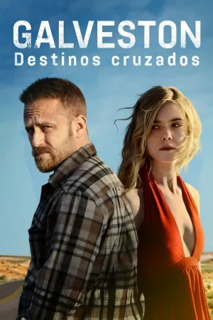 Poster Galveston: Destinos Cruzados