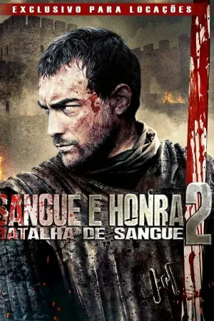 Poster Sangue e Honra 2: Batalha dos Clãs