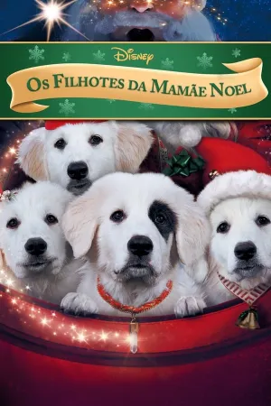 Poster Os Filhotes da Mamãe Noel