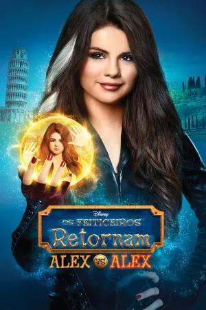 Poster Os Feiticeiros Retornam: Alex vs. Alex