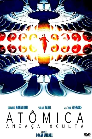 Poster Atomica: Ameaça Oculta