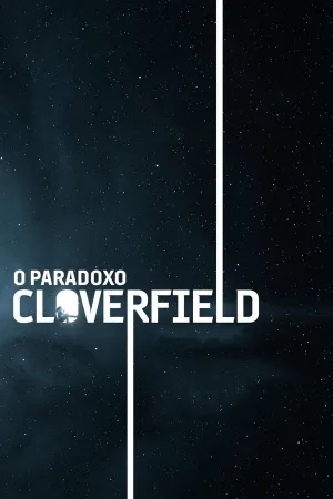 Poster O Paradoxo Cloverfield