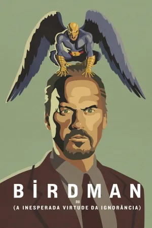 Poster Birdman ou (A Inesperada Virtude da Ignorância)