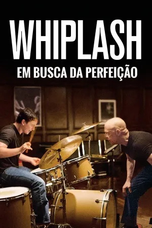 Poster Whiplash: Em Busca da Perfeição