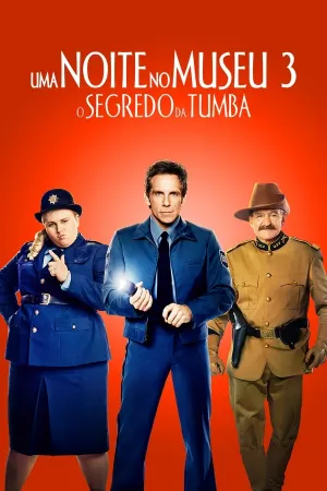 Poster Uma Noite no Museu 3: O Segredo da Tumba