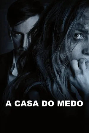 Poster A Casa do Medo
