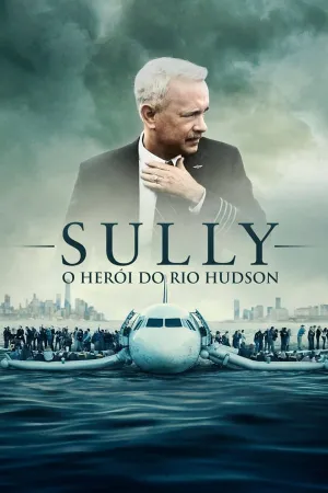 Poster Sully: O Herói do Rio Hudson