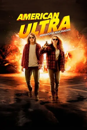 Poster American Ultra: Armados e Alucinados
