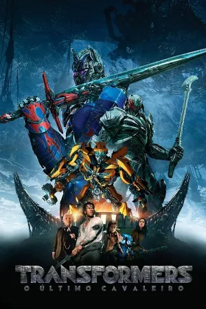 Poster Transformers: O Último Cavaleiro