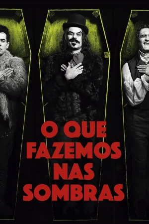 Poster O Que Fazemos nas Sombras