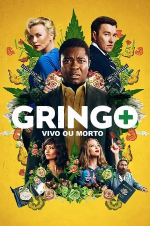 Poster Gringo: Vivo ou Morto