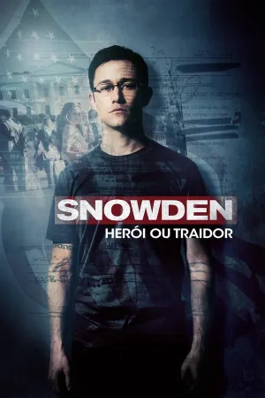 Poster Snowden: Herói ou Traidor