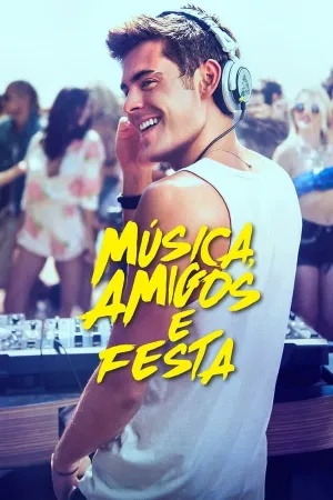 Poster Música, Amigos e Festa