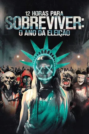 Poster 12 Horas para Sobreviver: O Ano da Eleição