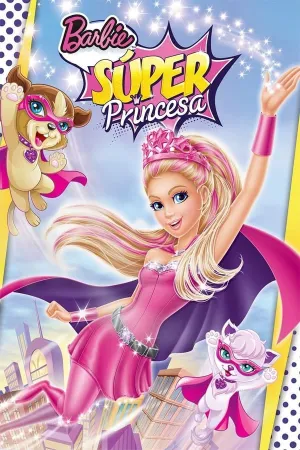 Poster Barbie: Super Princesa