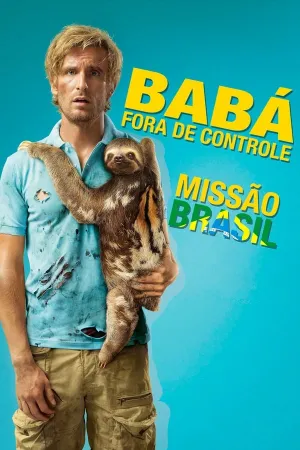Poster Babá Fora de Controle: Missão Brasil