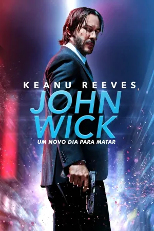 Poster John Wick 2: Um Novo Dia para Matar