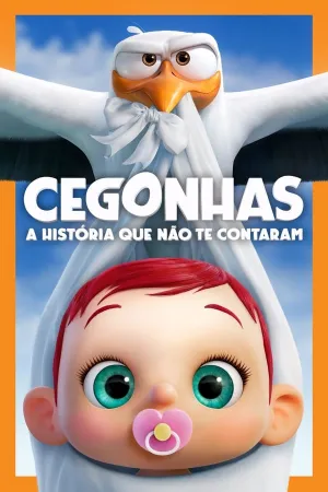 Poster Cegonhas: A História Que Não Te Contaram