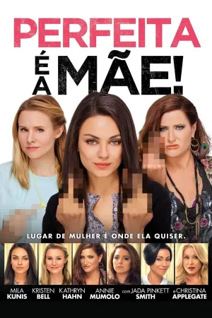 Poster Perfeita é a Mãe!