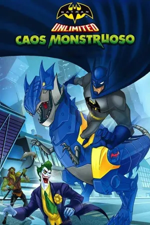 Poster Batman Sem Limites: Caos Monstruoso