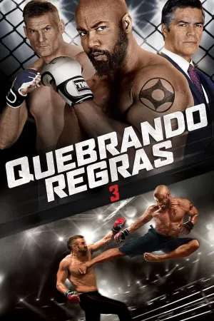 Poster Quebrando Regras 3: Não Se Rendam