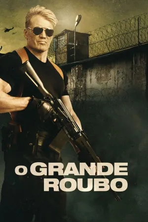 Poster O Grande Roubo