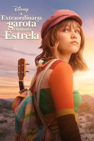 Poster A Extraordinária Garota Chamada Estrela