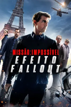 Poster Missão: Impossível - Efeito Fallout